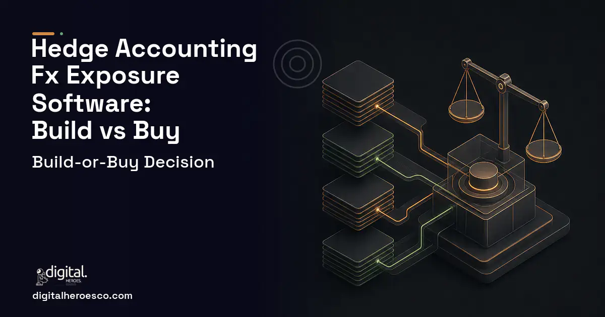 Accounting Software software overview illustration for Hedge Accounting FX Exposure Software Build vs Buy Guide.