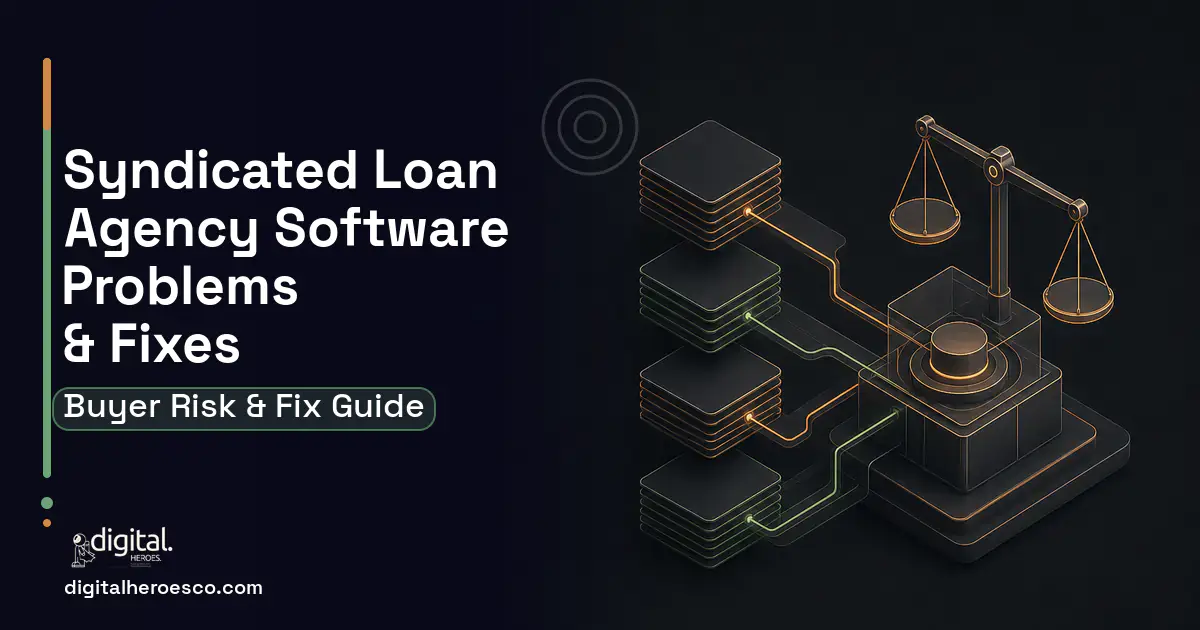 Syndicated Loan Agency Software software overview illustration showing common problems and fixes.