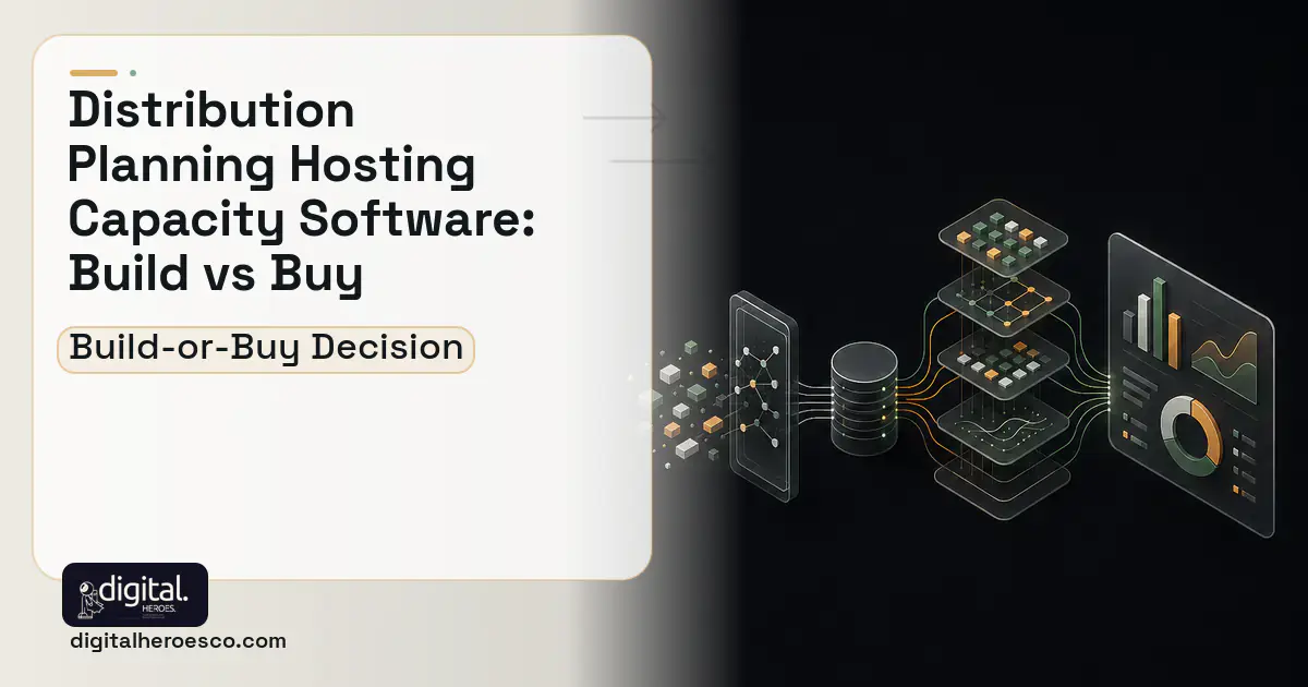 BI Dashboard Development workflow illustration for Distribution Planning Hosting Capacity Software Build vs Buy Guide.