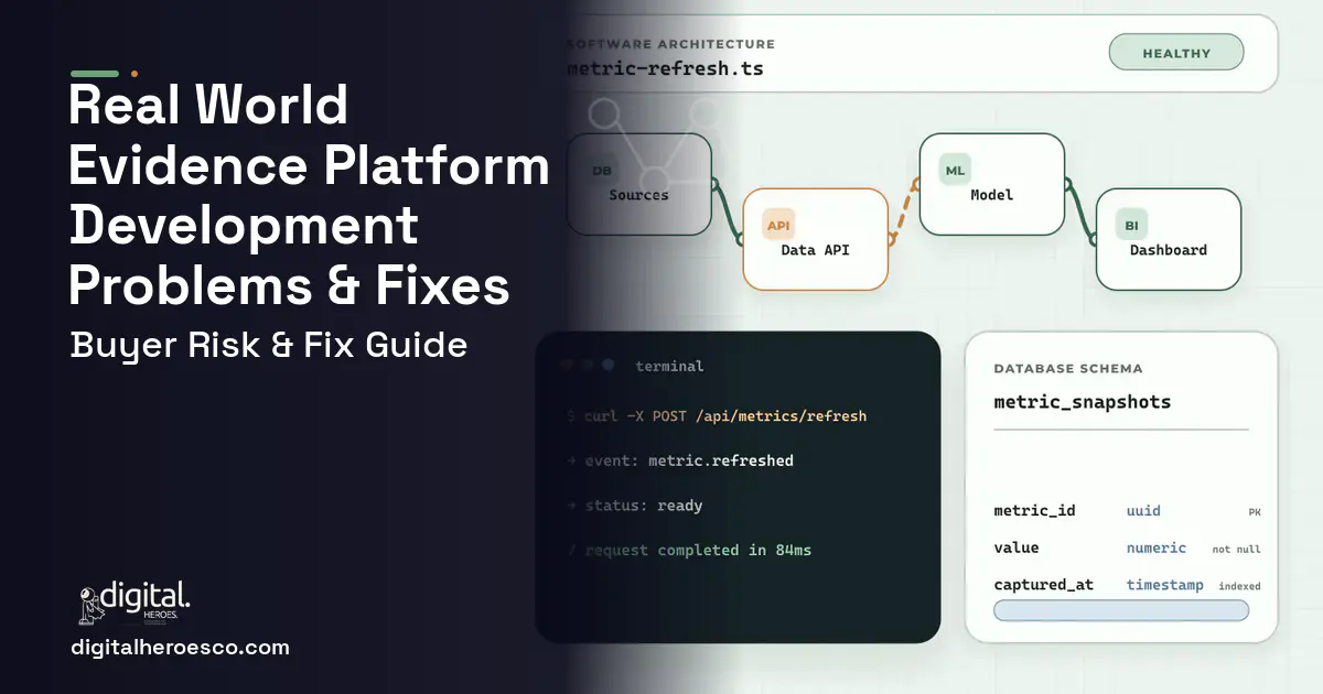 Real World Evidence Platform Development architecture and database illustration showing common problems and fixes.