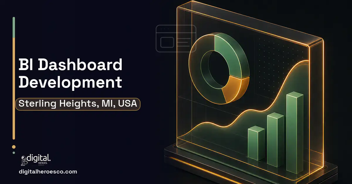 BI Dashboard Development product interface illustration for Sterling Heights, MI, USA.