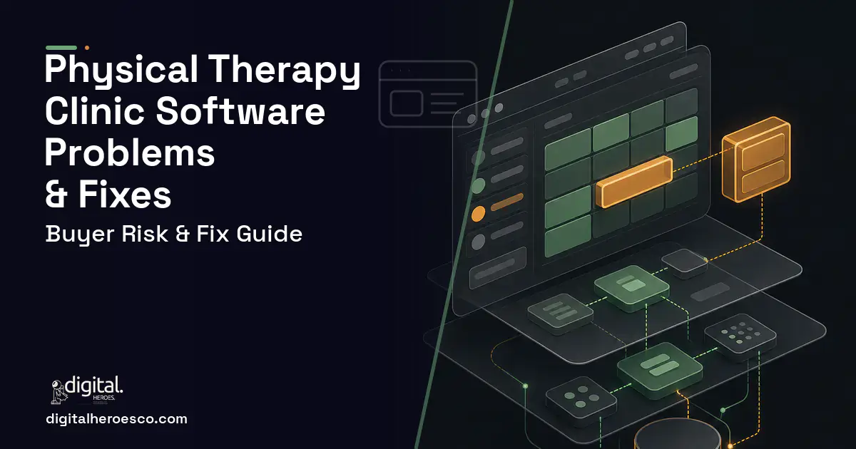 Physical Therapy Clinic Software product interface illustration showing common problems and fixes.