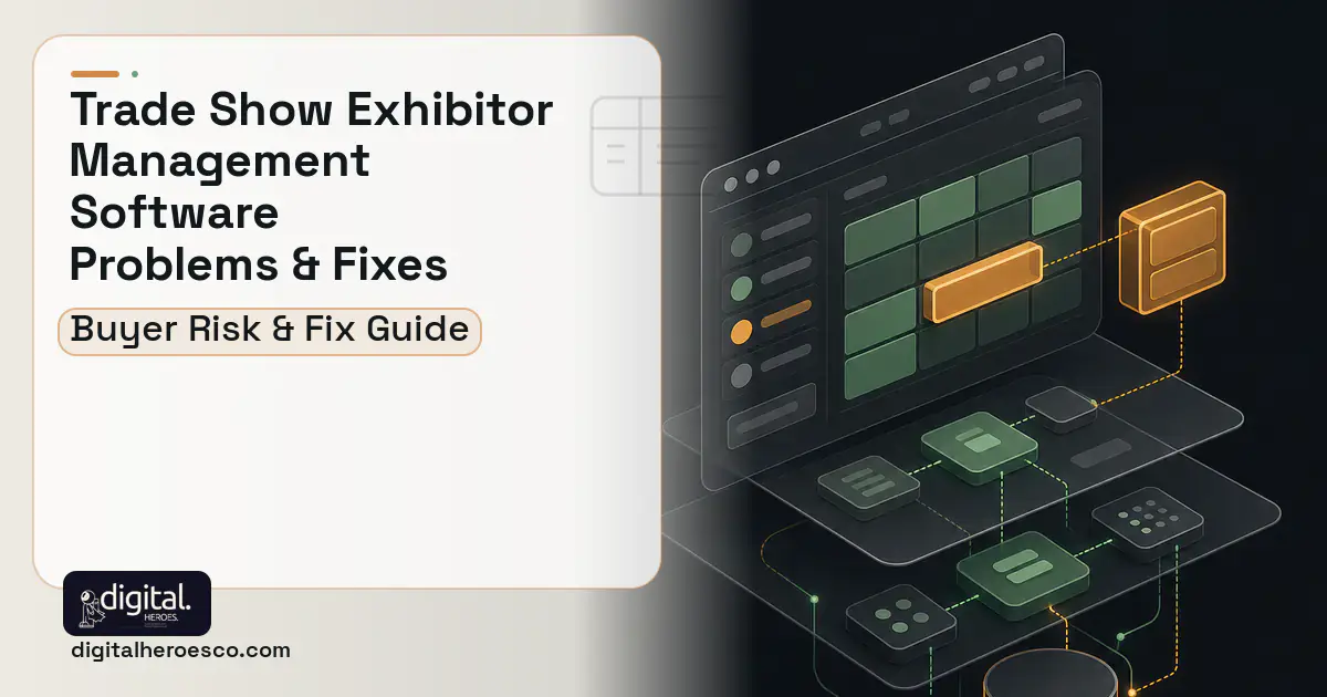 Trade Show Exhibitor Management Software product interface illustration showing common problems and fixes.