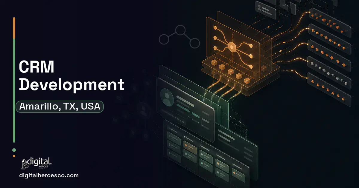 CRM Development workflow illustration for Amarillo, TX, USA.