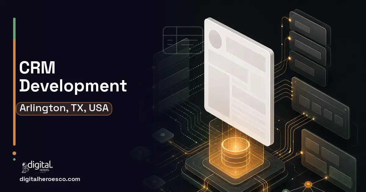 CRM Development product interface illustration for Arlington, TX, USA.