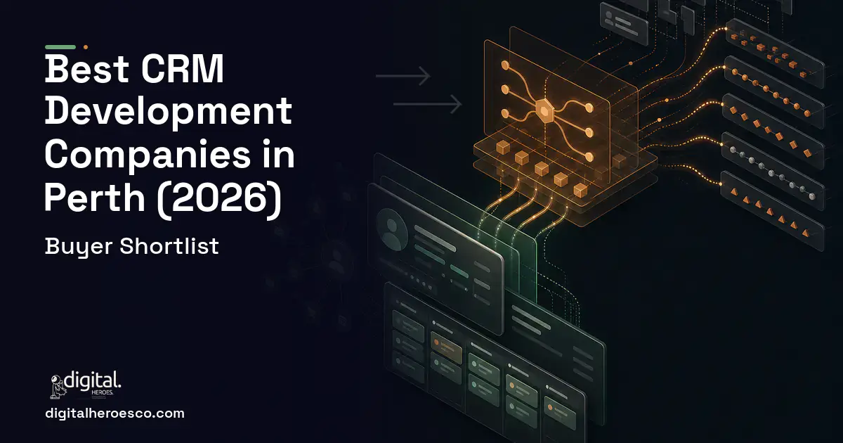 CRM Development workflow illustration for The Best Custom CRM Development Companies in Perth, WA 2026.
