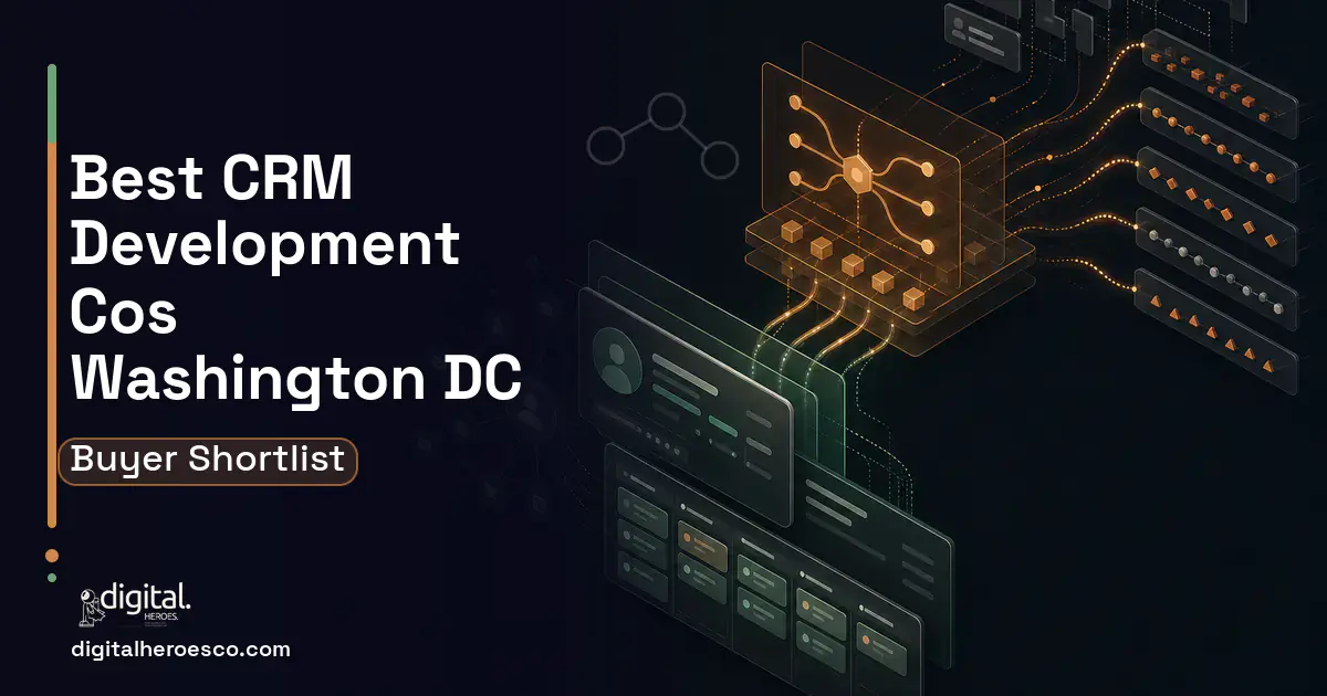 CRM Development workflow illustration for The Best Custom CRM Development Companies in Washington, DC 2026.