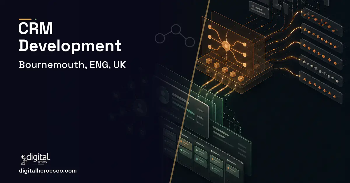 CRM Development workflow illustration for Bournemouth, ENG, UK.