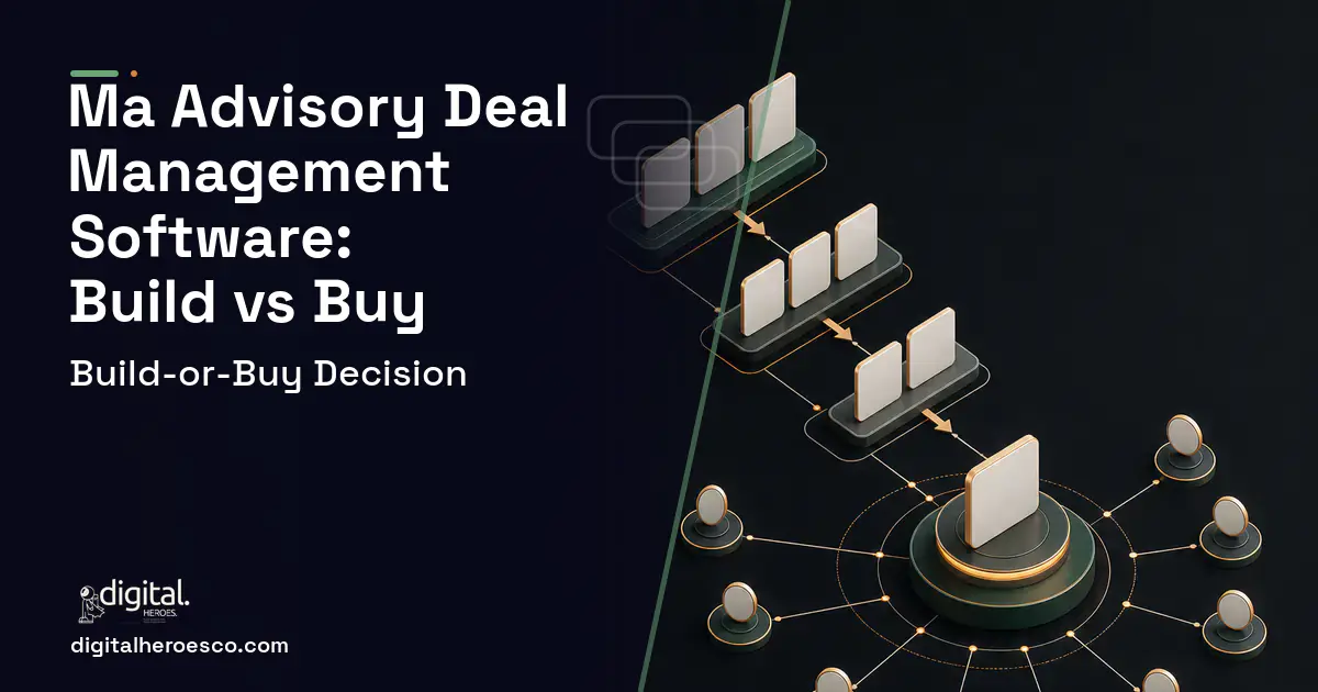 CRM Development software overview illustration for MA Advisory Deal Management Software Build vs Buy Guide.