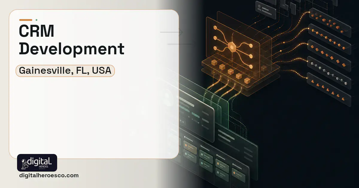 CRM Development workflow illustration for Gainesville, FL, USA.