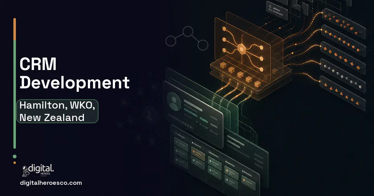 CRM Development workflow illustration for Hamilton, WKO, New Zealand.