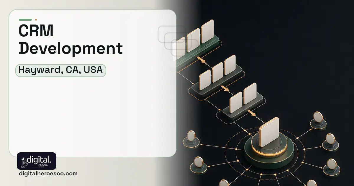CRM Development software overview illustration for Hayward, CA, USA.