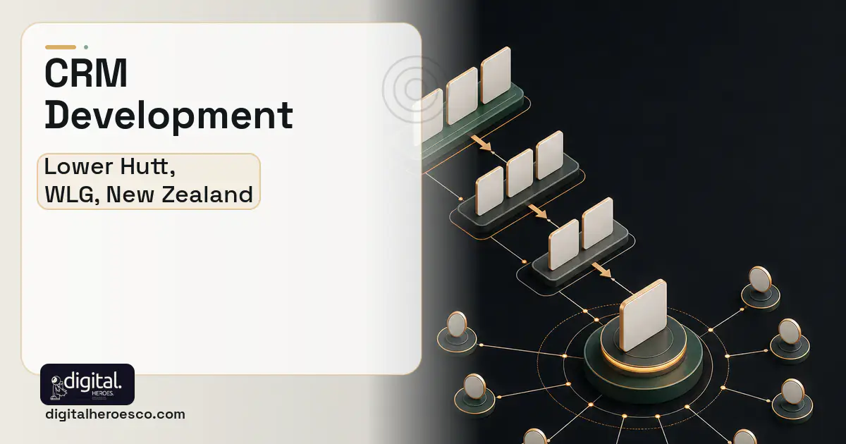 CRM Development software overview illustration for Lower Hutt, WLG, New Zealand.