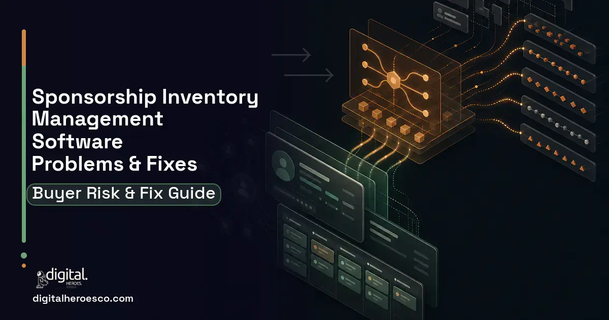 Sponsorship Inventory Management Software workflow illustration showing common problems and fixes.