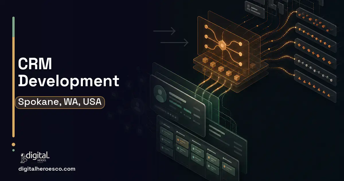 CRM Development workflow illustration for Spokane, WA, USA.