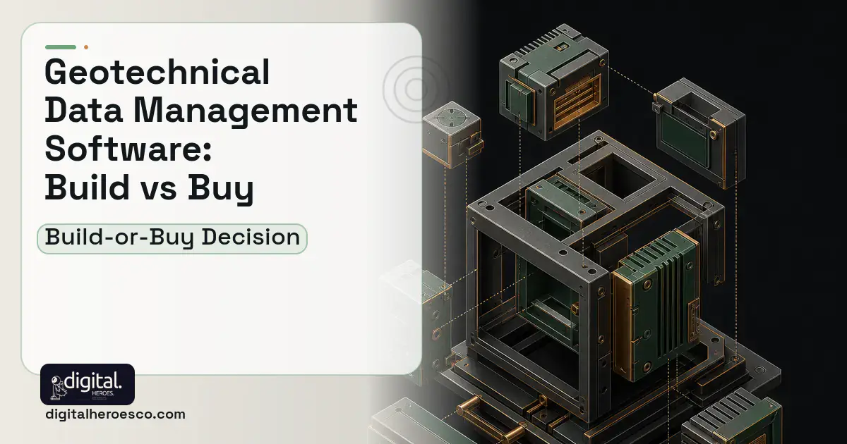Custom Software Development software overview illustration for Geotechnical Data Management Software Build vs Buy Guide.