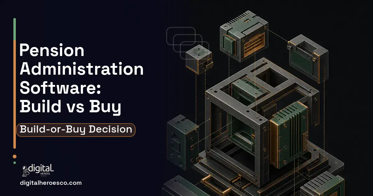 Custom Software Development software overview illustration for Pension Administration Software Build vs Buy Guide.