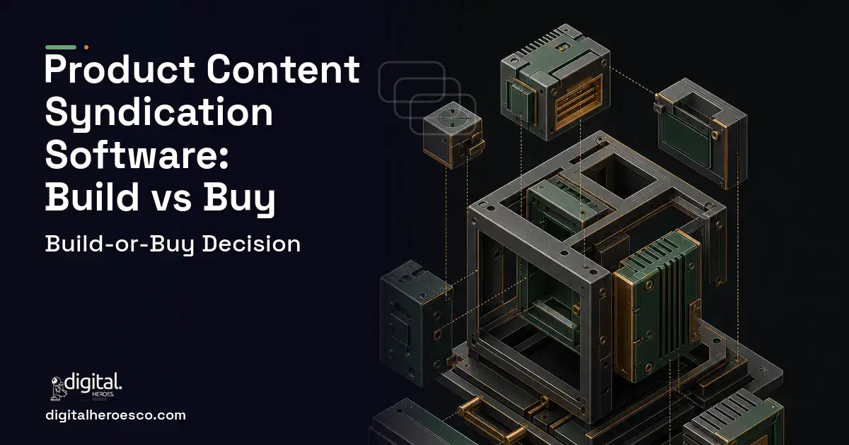 Custom Software Development software overview illustration for Product Content Syndication Software Build vs Buy Guide.