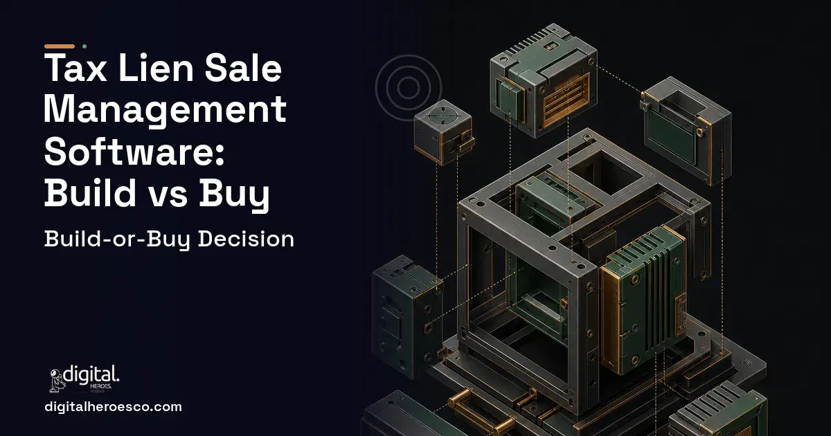 Custom Software Development software overview illustration for TAX Lien Sale Management Software Build vs Buy Guide.