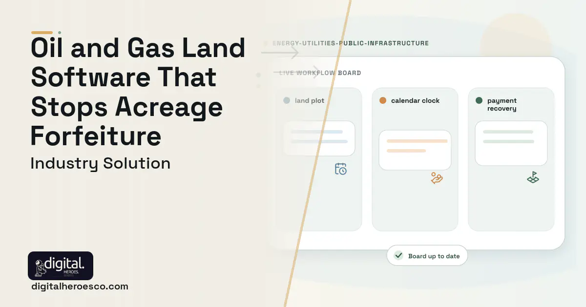 Oil Gas Land Management software visual showing land plot, calendar clock, and payment recovery.