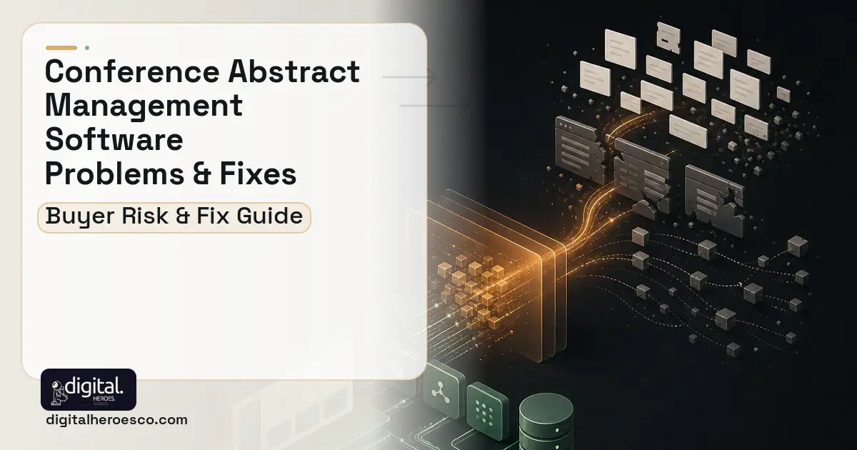 Conference Abstract Management Software workflow illustration showing common problems and fixes.