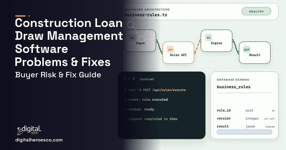 Construction Loan Draw Management Software architecture and database illustration showing common problems and fixes.