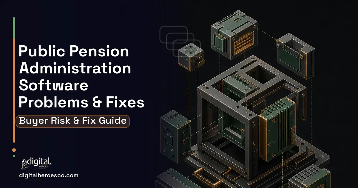 Public Pension Administration Software software overview illustration showing common problems and fixes.