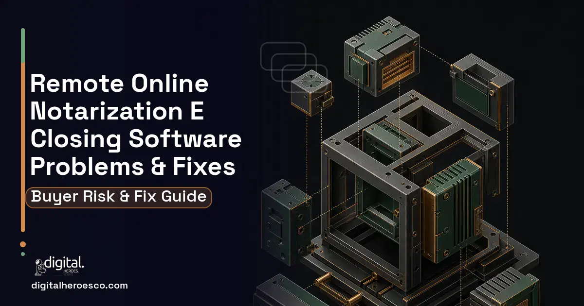Remote Online Notarization E Closing Software software overview illustration showing common problems and fixes.