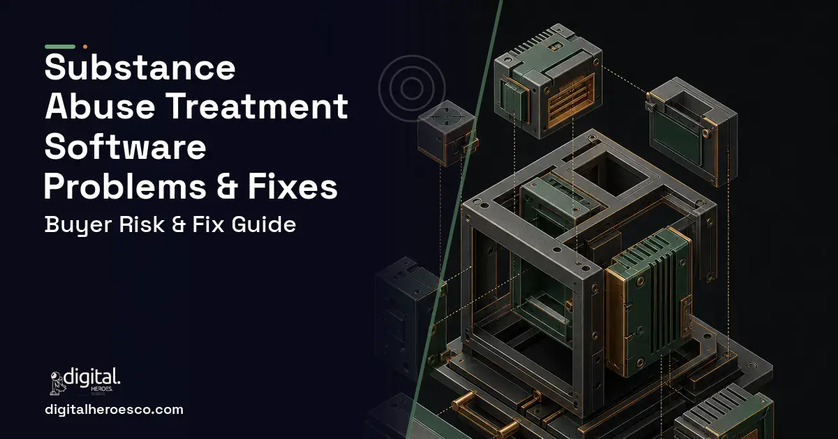 Substance Abuse Treatment Software software overview illustration showing common problems and fixes.