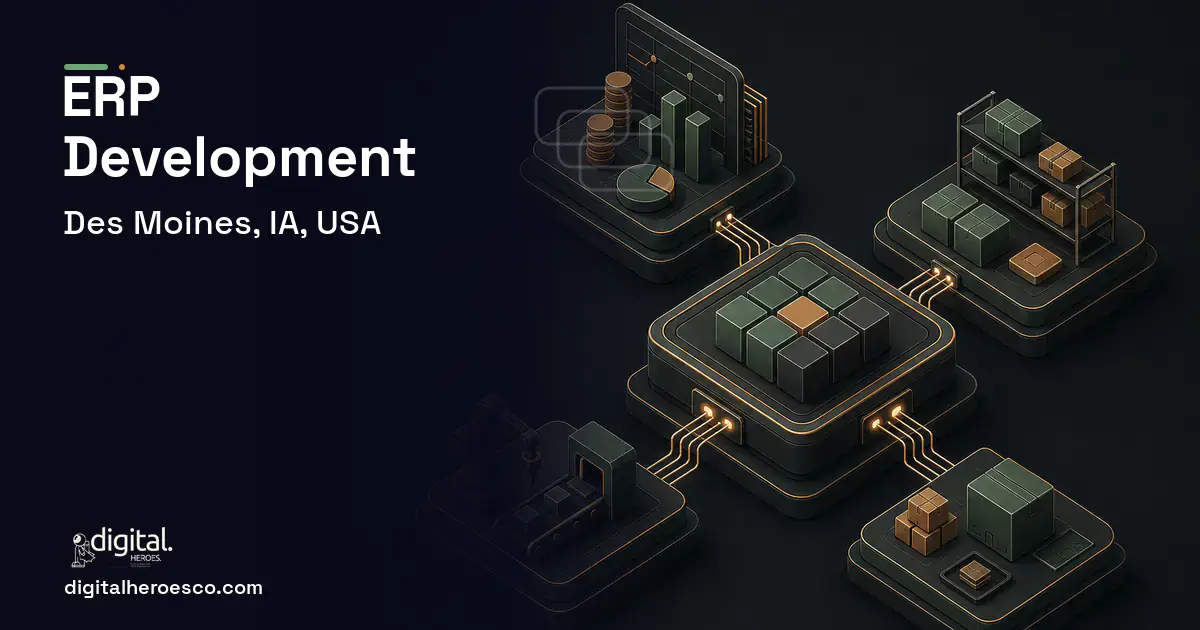 ERP Development software overview illustration for Des Moines, IA, USA.