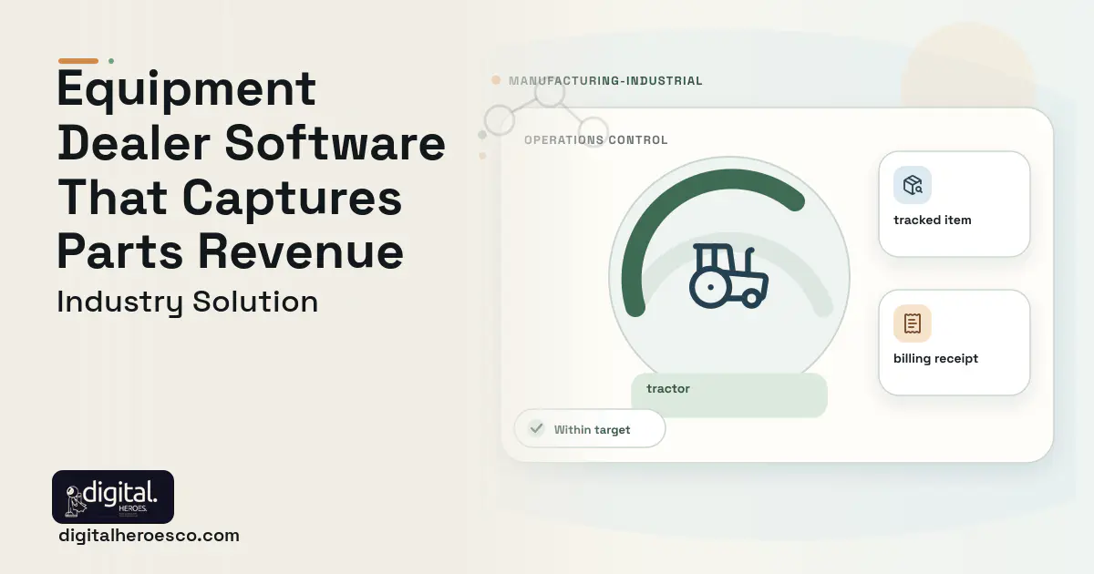 Equipment Dealer Management software visual showing tractor, tracked item, and billing receipt.