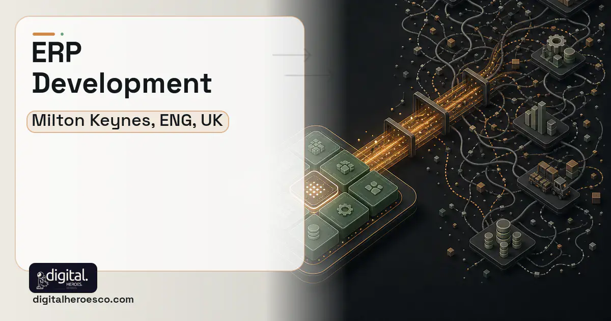 ERP Development workflow illustration for Milton Keynes, ENG, UK.