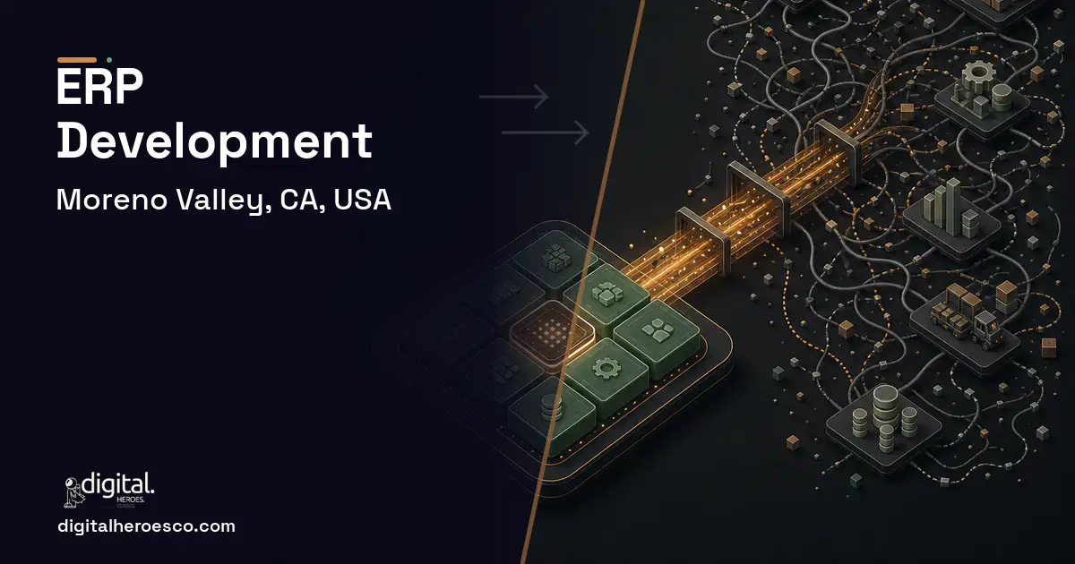 ERP Development workflow illustration for Moreno Valley, CA, USA.