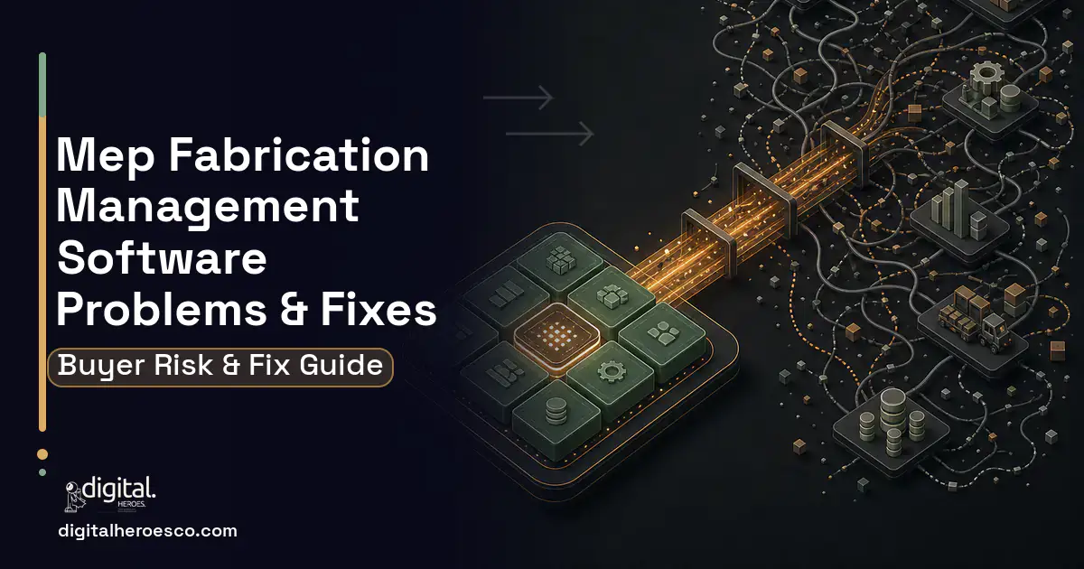 MEP Fabrication Management Software workflow illustration showing common problems and fixes.