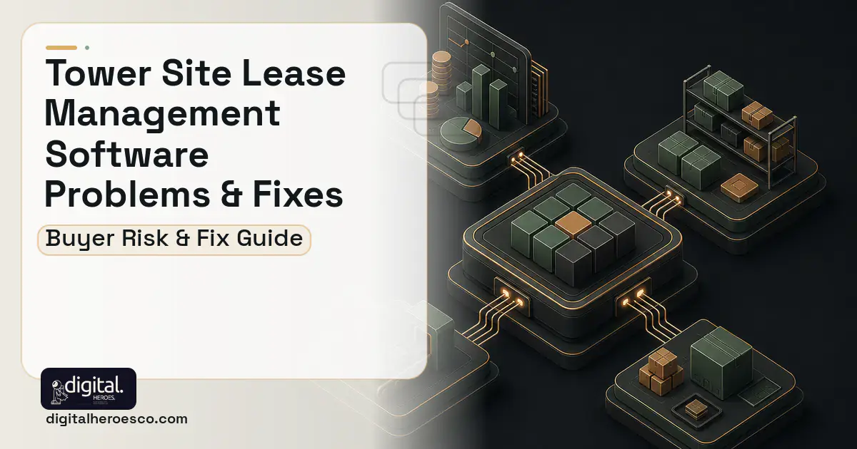 Tower Site Lease Management Software software overview illustration showing common problems and fixes.