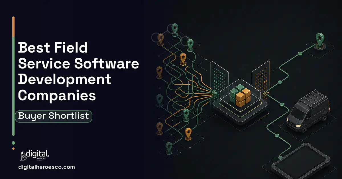 Field Service Software workflow illustration for Best Field Service Software Development Companies.