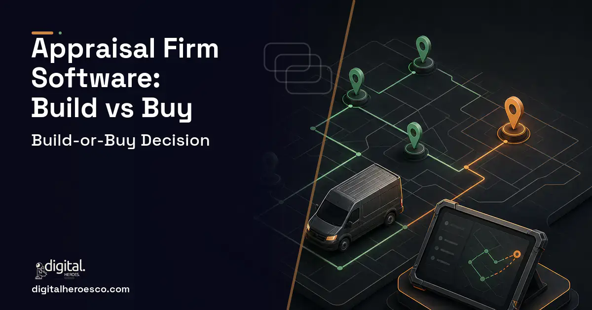 Field Service Software software overview illustration for Appraisal Firm Software Build vs Buy Guide.