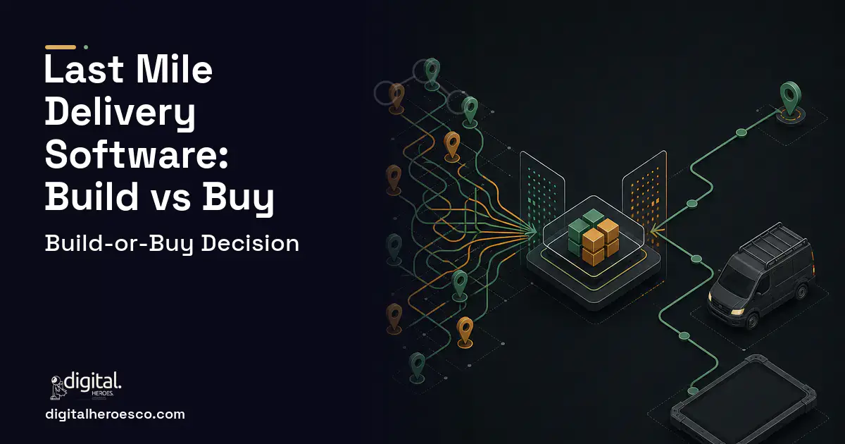 Field Service Software workflow illustration for Last Mile Delivery Software Build vs Buy Guide.