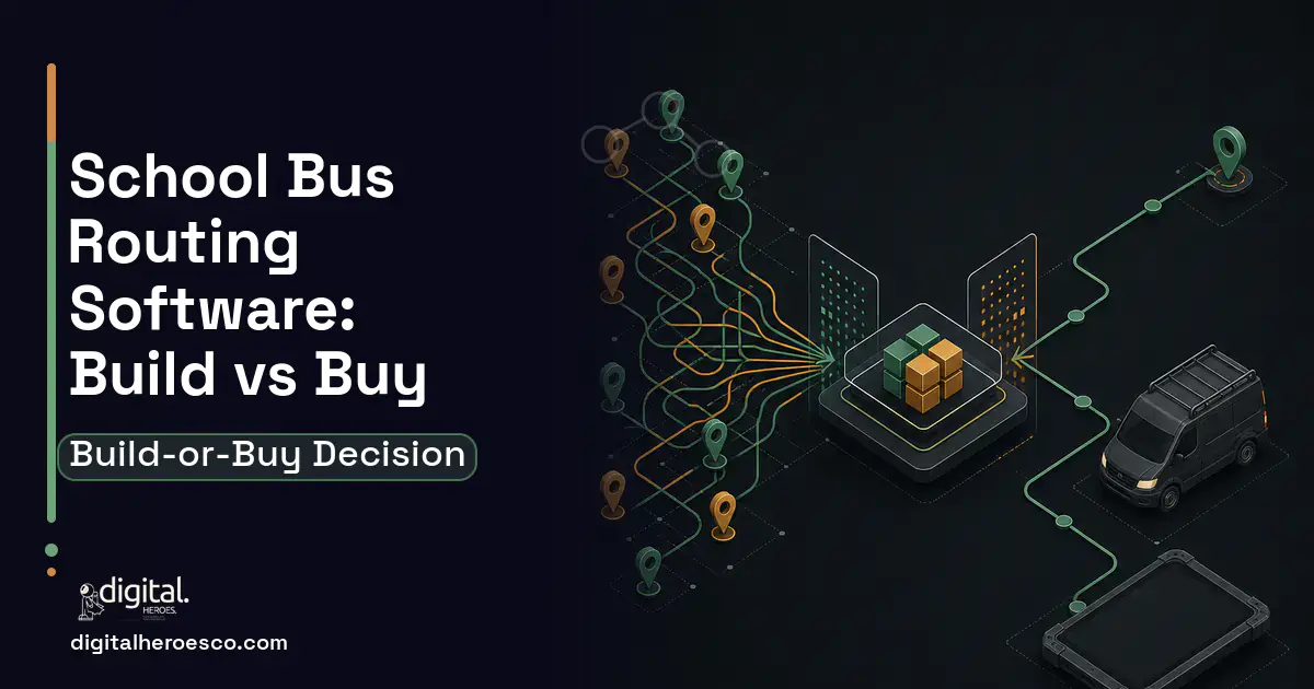 Field Service Software workflow illustration for School BUS Routing Software Build vs Buy Guide.