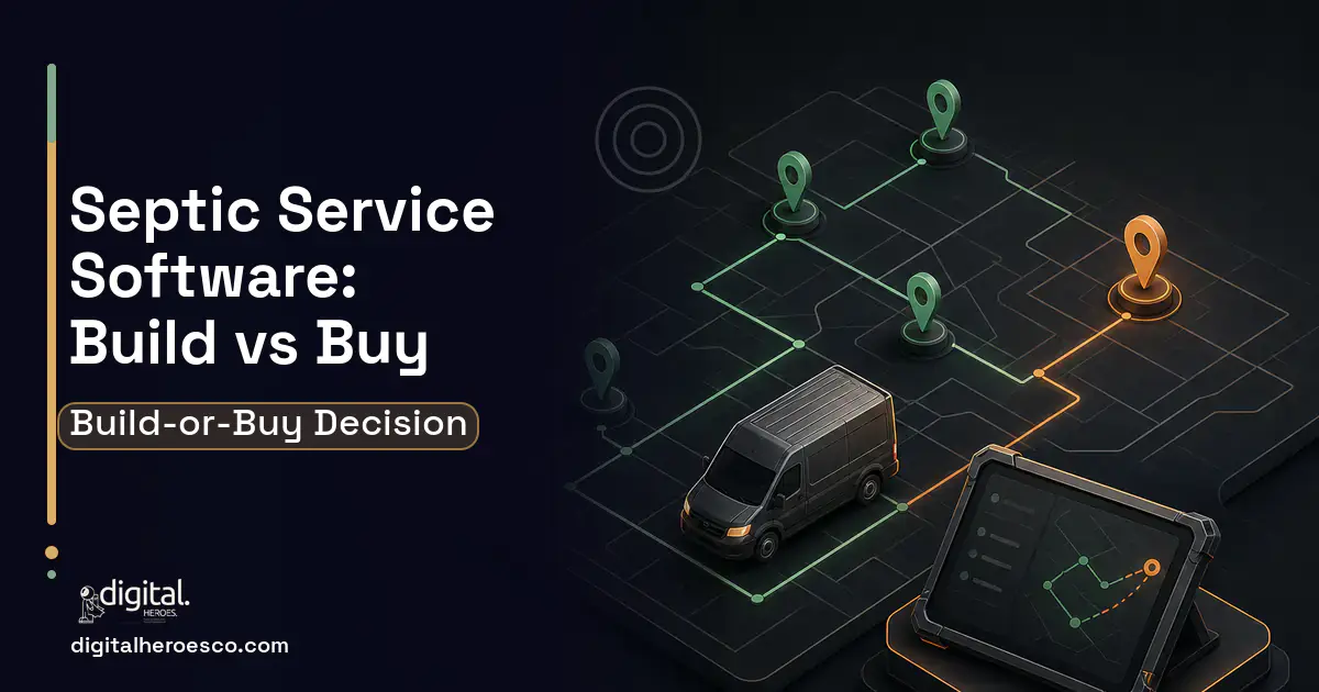 Field Service Software software overview illustration for Septic Service Software Build vs Buy Guide.