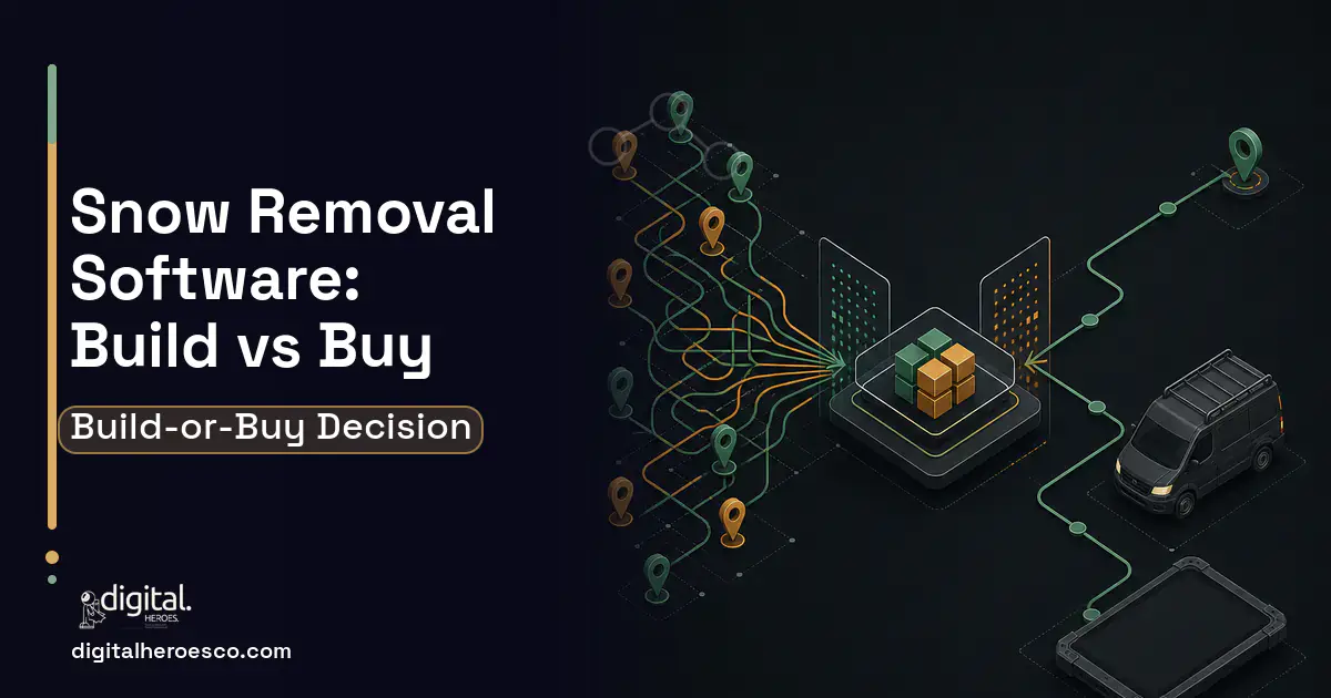 Field Service Software workflow illustration for Snow Removal Software Build vs Buy Guide.