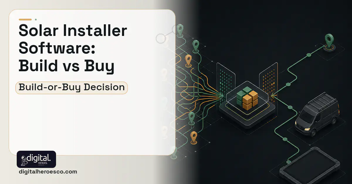 Field Service Software workflow illustration for Solar Installer Software Build vs Buy Guide.