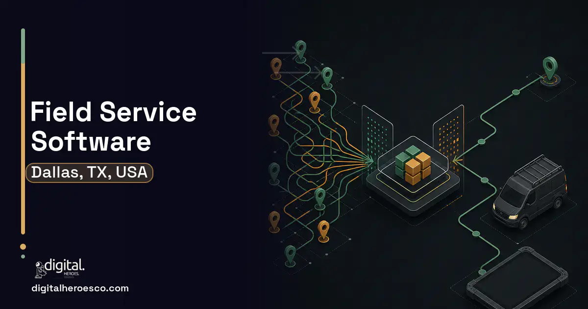 Field Service Software workflow illustration for Dallas, TX, USA.