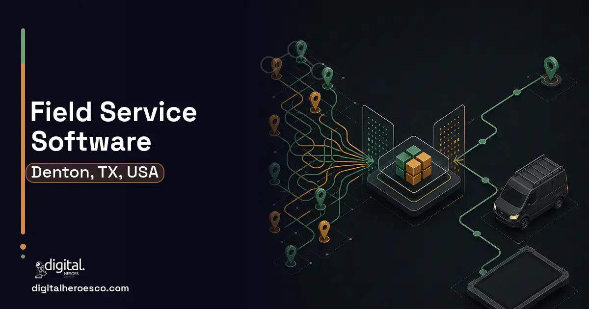 Field Service Software workflow illustration for Denton, TX, USA.