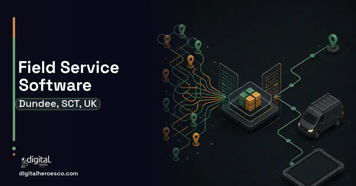 Field Service Software workflow illustration for Dundee, SCT, UK.