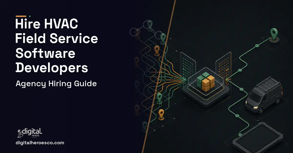 Field Service Software workflow illustration for How to Hire an HVAC Field Service Software Development Company.