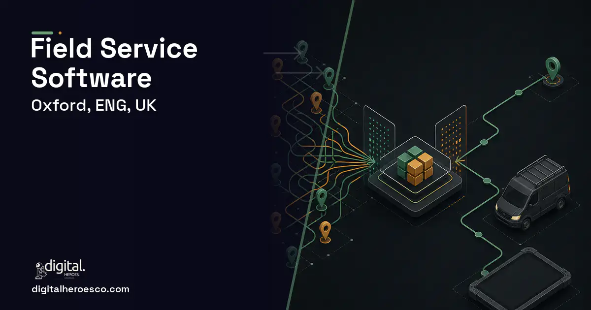 Field Service Software workflow illustration for Oxford, ENG, UK.