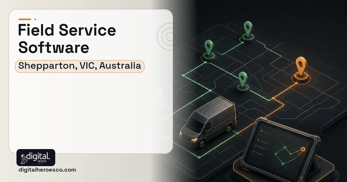 Field Service Software software overview illustration for Shepparton, VIC, Australia.