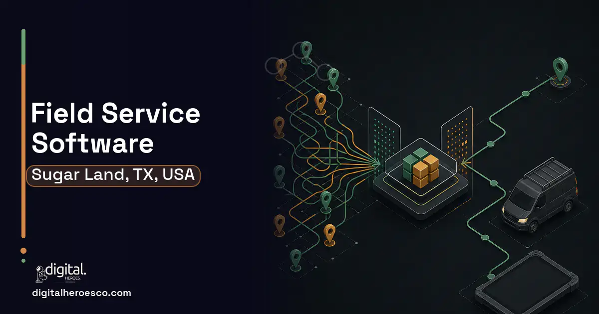 Field Service Software workflow illustration for Sugar Land, TX, USA.