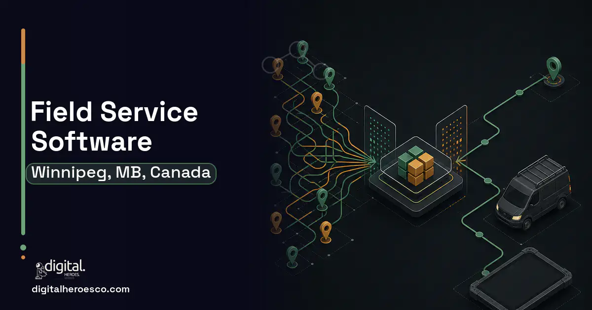 Field Service Software workflow illustration for Winnipeg, MB, Canada.
